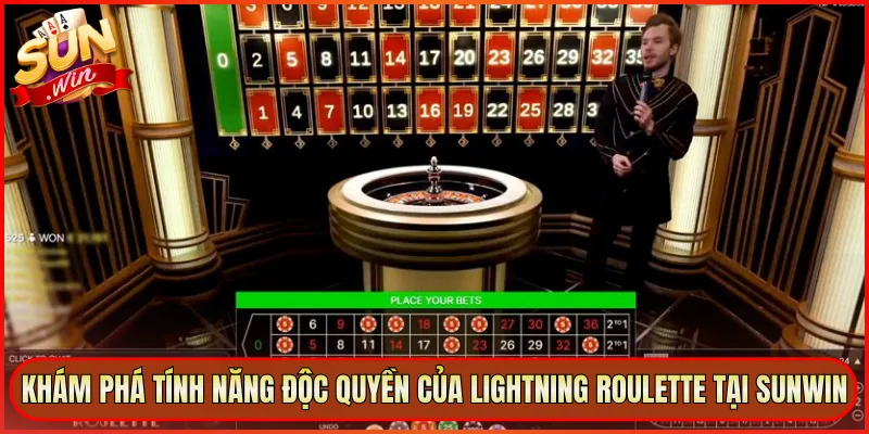 Khám Phá Tính Năng Độc Quyền Của Lightning Roulette Tại Sunwin
