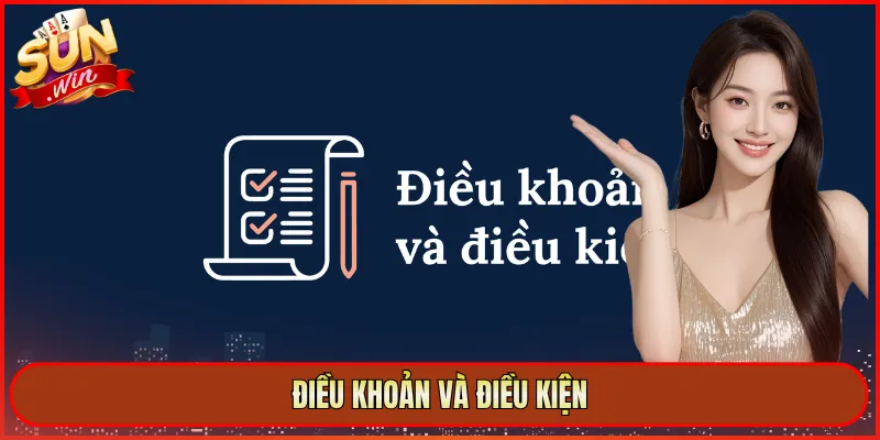 điều khoản và điều kiện