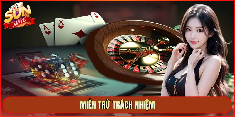 miễn trừ trách nhiệm