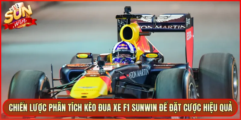 Chiến Lược Phân Tích Kèo Đua Xe F1 Sunwin Để Đặt Cược Hiệu Quả